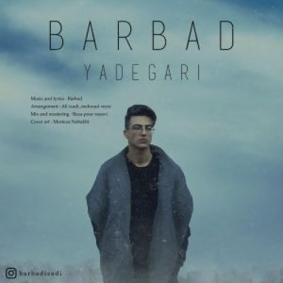 عکس کاور آهنگ جدید باربد به نام یادگاری عکس جدید باربد