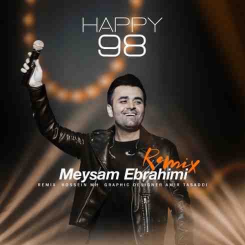 عکس کاور آهنگ جدید میثم ابراهیمی به نام Happy 98 عکس جدید میثم ابراهیمی